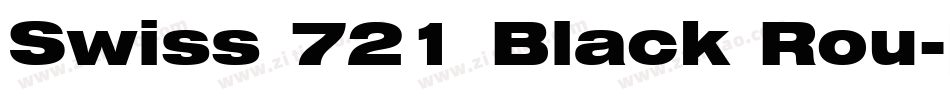 Swiss 721 Black Rou字体转换